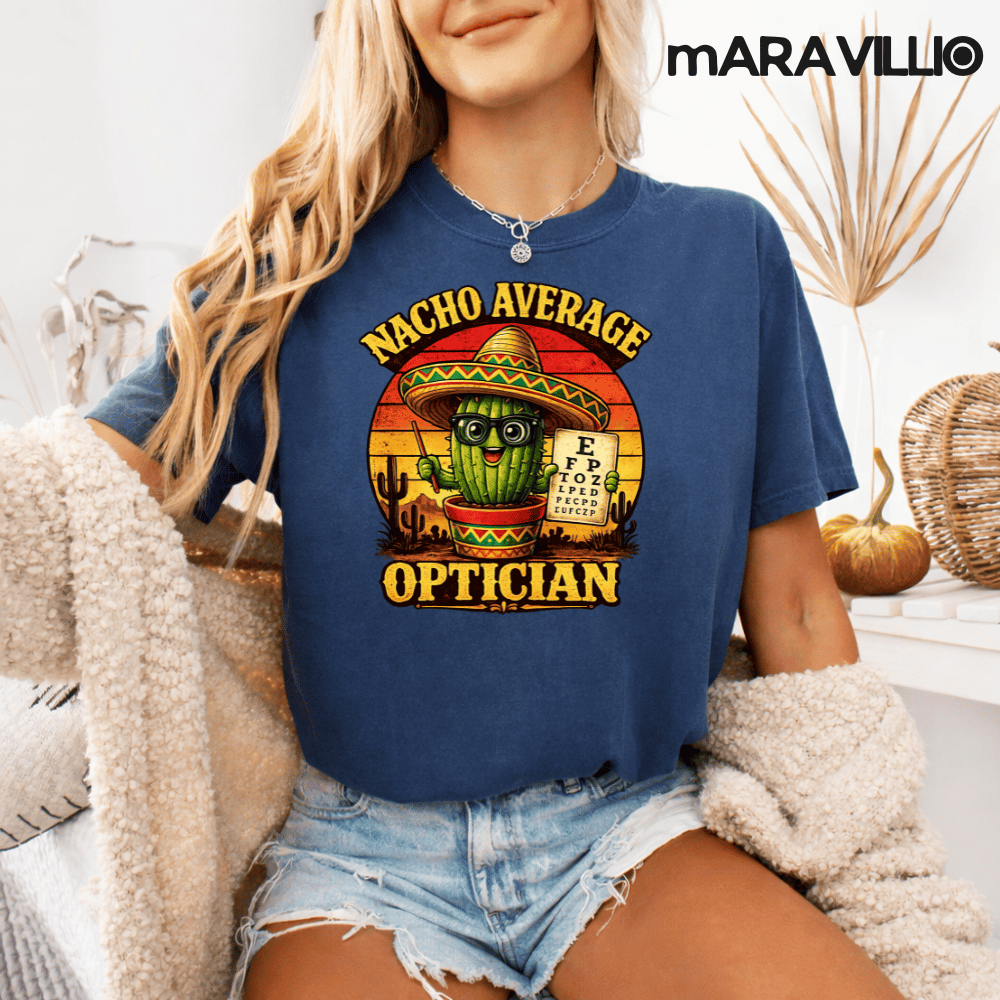 Nacho Average Optician Funny Cinco De Mayo Eye Doctor Fiesta Cactus Retro Pun Design