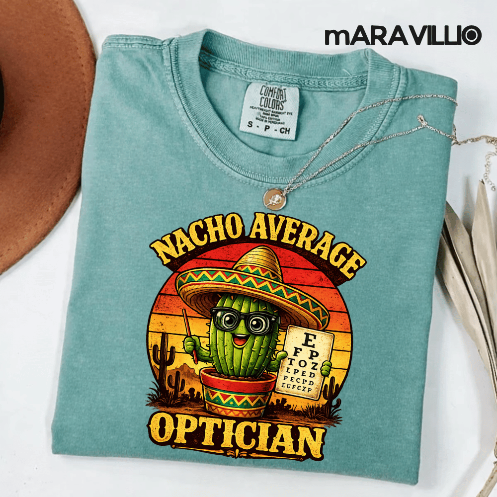 Nacho Average Optician Funny Cinco De Mayo Eye Doctor Fiesta Cactus Retro Pun Design
