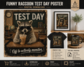 Teacher Test Day PNG Funny Raccoon Classroom Sarcasm Digital Download