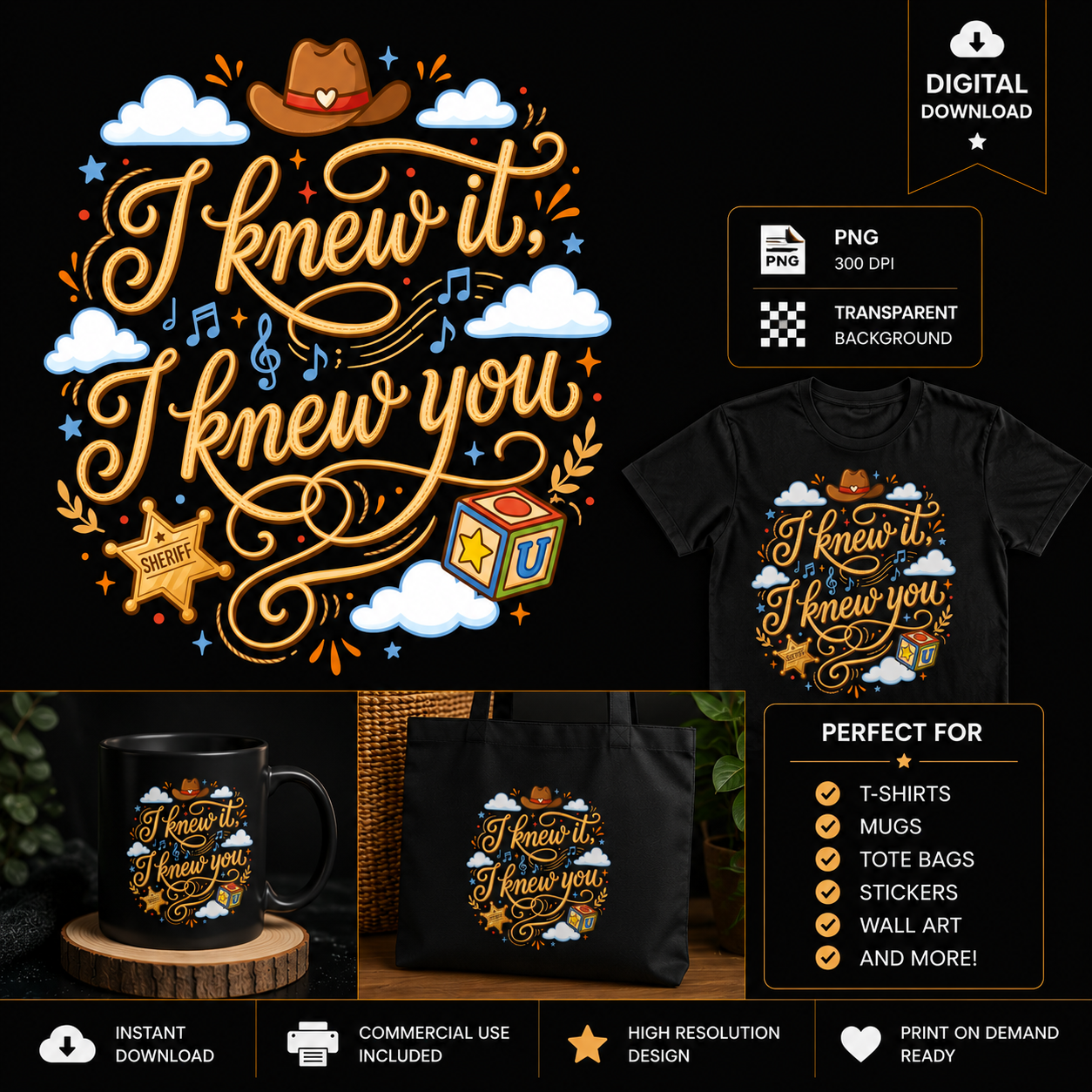 I Knew It I Knew You Funny Western Cowgirl Retro PNG: Vintage Rodeo Humor Desert Cowgirl png Rustic Country Clipart (Digital Download)